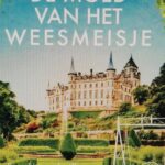 Het weesmeisje 2 - De moed van het weesmeisje