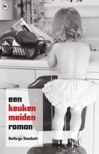 Kathryn Stockett - Een keukenmeiden roman - Boek