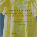 Het Wonderbaarlijke Leven Van Een Kleine Reuzin