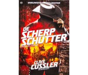 De Scherpschutter - Clive Cussler en Justin Scott - Afbeelding 3