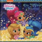 Een magische filmavond Shimmer & Shine
