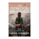 Addison Armstrong - De Oorlogsbibliotheek