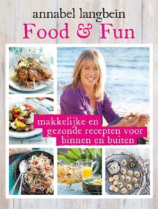 Food & fun: makkelijke en gezonde recepten voor binnen en buiten