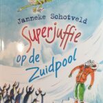 Superjuffie 7 - Superjuffie op de Zuidpool