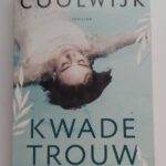 Kwade trouw