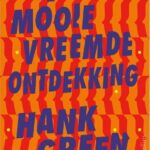 Een mooie vreemde ontdekking