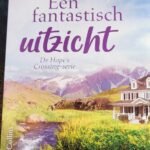 Hope’s Crossing 4 - Een fantastisch uitzicht