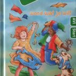 Word wat je wil! - Boek