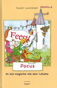 Feest Pocus en zijn magische reis door Lahama - Afbeelding 2