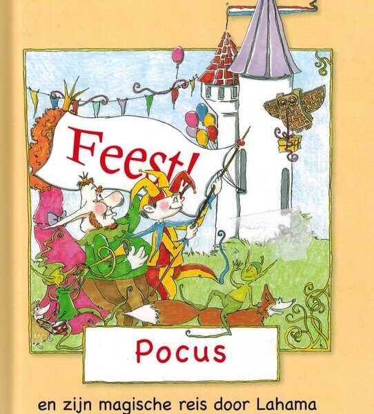 Feest Pocus en zijn magische reis door Lahama