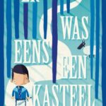 Er was eens een kasteel