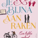 Ik kan je bijna aanraken