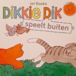 Dikkie Dik - Speelt buiten
