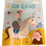 Klassieke voorleesverhalen - Don Quichot - Miquel de Cervantes