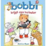 Bobbiboekje Bobbi krijgt een huisdier