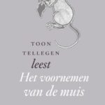 Het voornemen van de muis