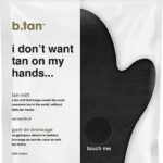 B.Tan i donÃƒÆ’Ã†â€™Ãƒâ€šÃ‚Â¢ÃƒÆ’Ã‚Â¢ÃƒÂ¢Ã¢â€šÂ¬Ã…Â¡Ãƒâ€šÃ‚Â¬ÃƒÆ’Ã‚Â¢ÃƒÂ¢Ã¢â€šÂ¬Ã…Â¾Ãƒâ€šÃ‚Â¢t want tan on my hands... tan mitt