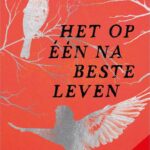 Het op één na beste leven