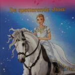 Droompaarden - 2 verhalen in 1 - Het allerliefste veulen en De spetterende show