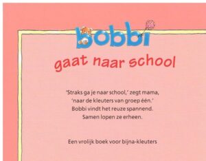 Monica Maas & Geen Leesboek - Bobbie gaat naar School - Afbeelding 2