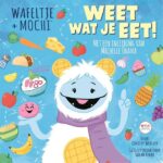Wafeltje + Mochi - Weet wat je eet! - Boek