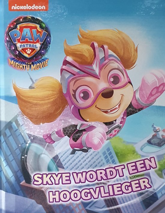 550x708 Paw-Patrol-Mighty-Movie-Skye wordt een Hoogvlieger-Voorleesboek - Afbeelding 1